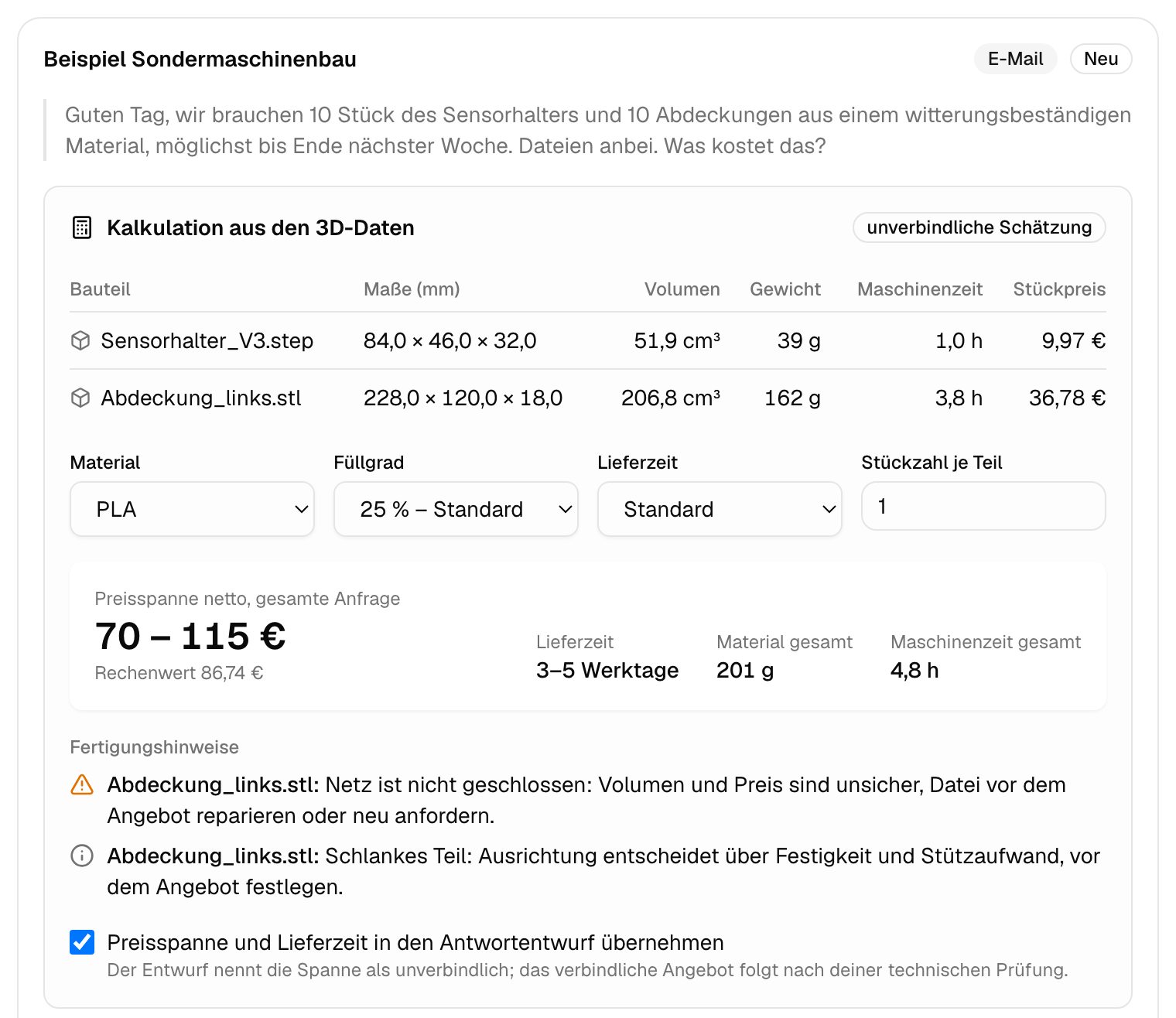 Anfrage mit zwei 3D-Dateien: Tabelle mit Maßen, Volumen, Gewicht, Maschinenzeit und Stückpreis je Bauteil, darunter eine Preisspanne und zwei Fertigungshinweise.